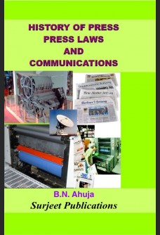 HISTORY OF PRESS, PRESS LAWS AND COMMUNICATIONS
